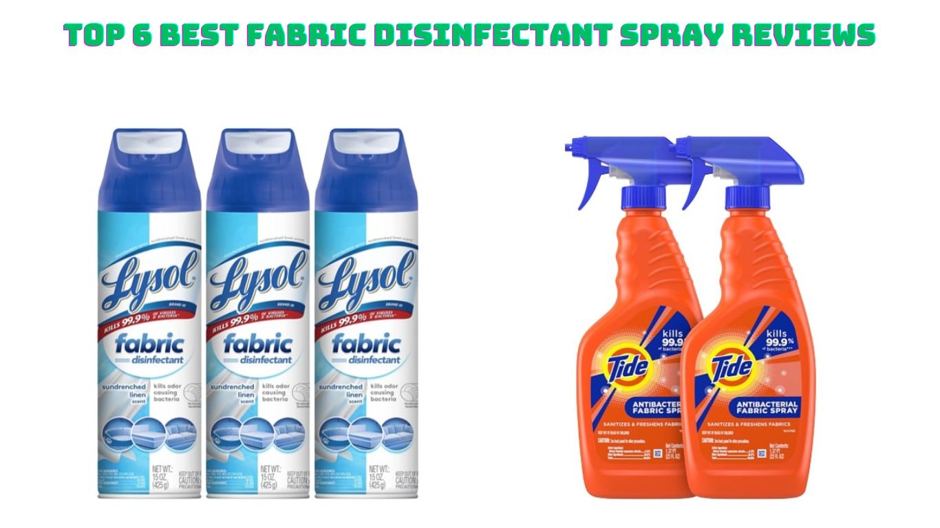 best fabric disinfectant spray