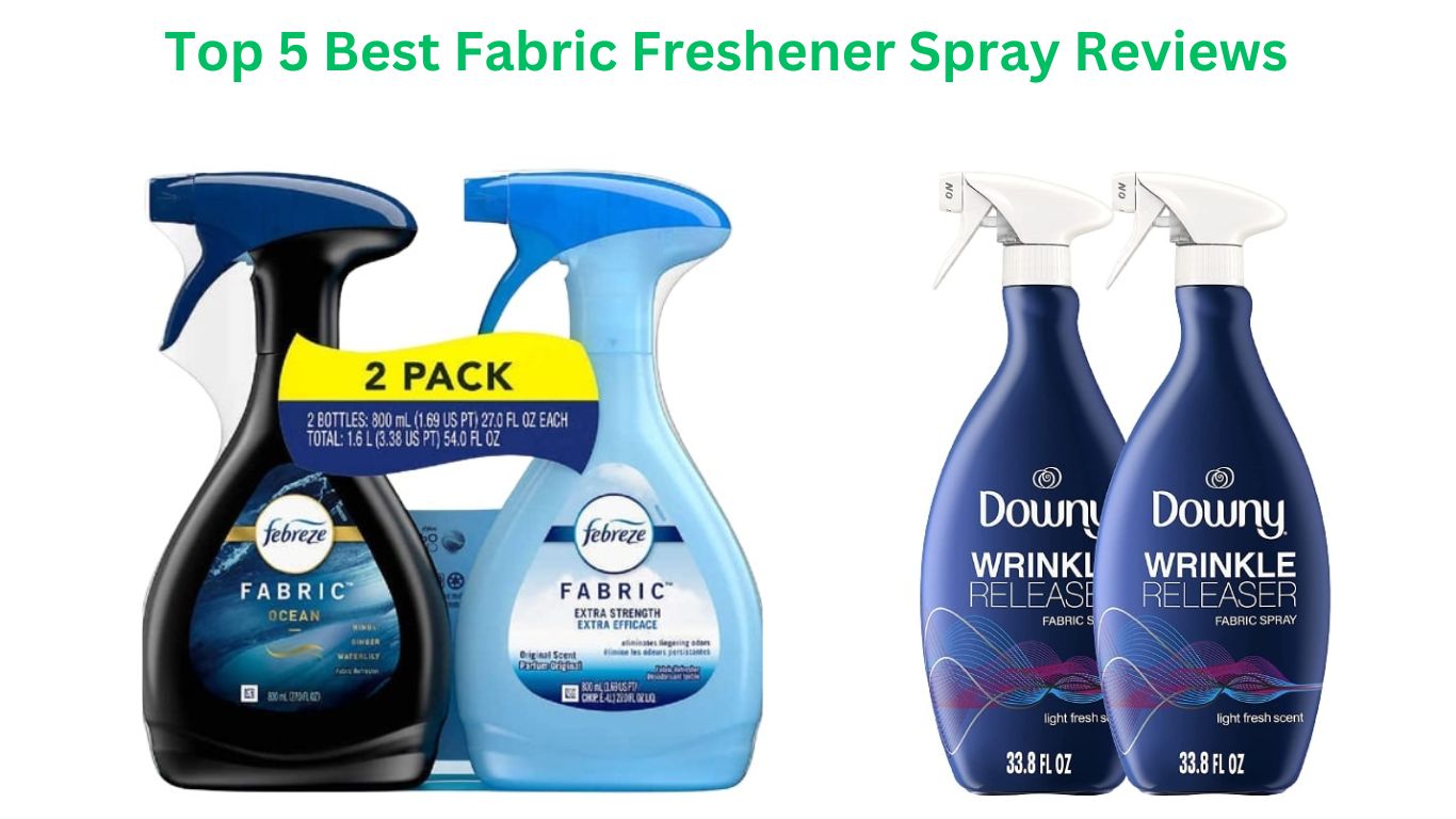 Best Fabric Freshener Spray