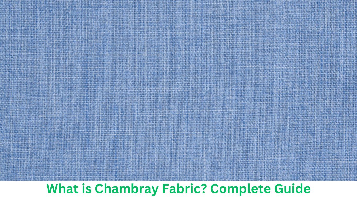 What is Chambray Fabric
