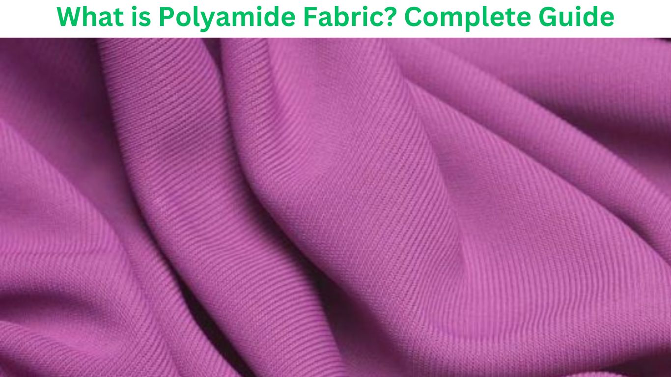 What is Polyamide Fabric