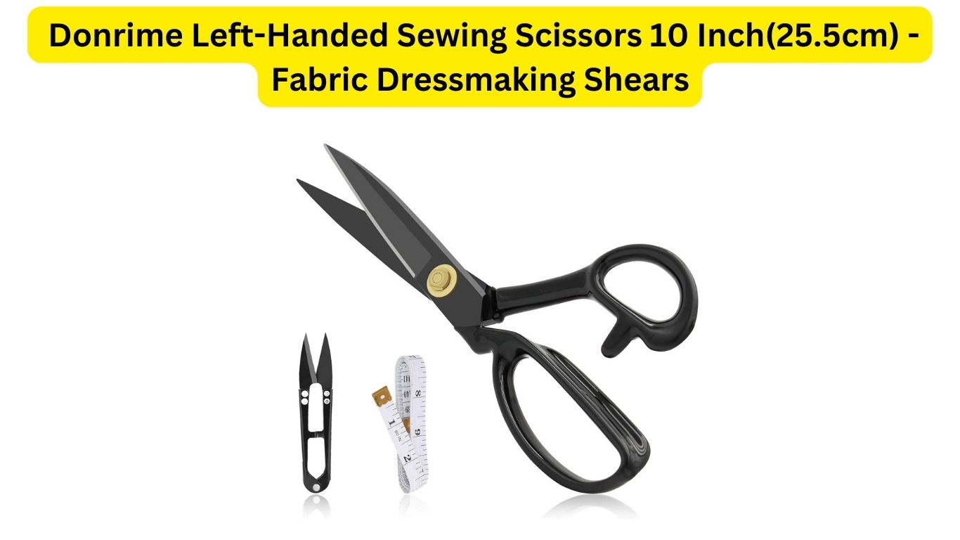 The 5 Best LeftHanded Fabric Scissors 2024