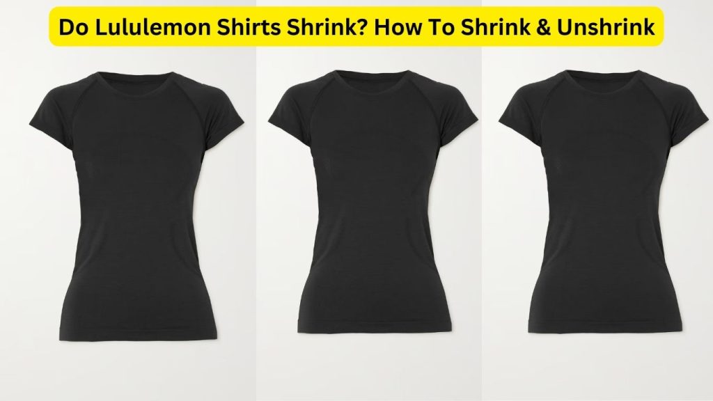 Do Lululemon Shirts Shrink