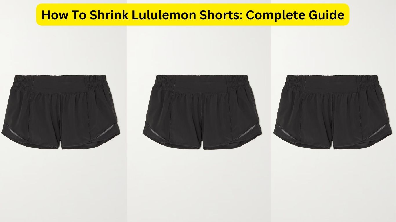 How To Shrink Lululemon Shorts