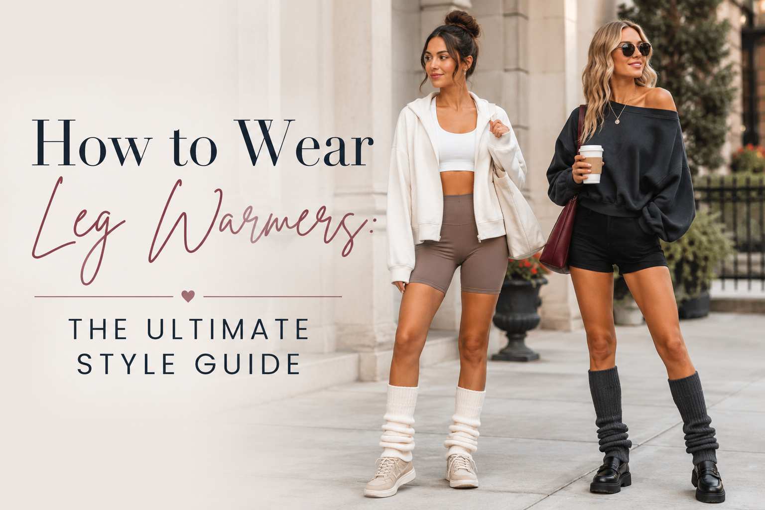 How to Wear Leg Warmers: The Ultimate Style Guide